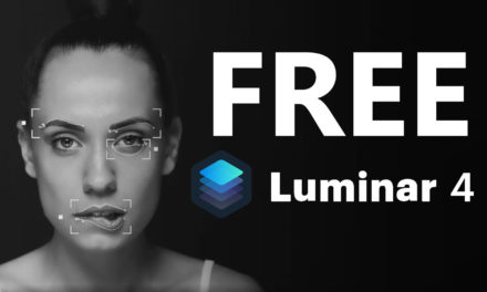 FREE Luminar 4!