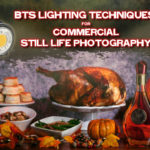 BTS Lighting Techniques for Still Life Photography