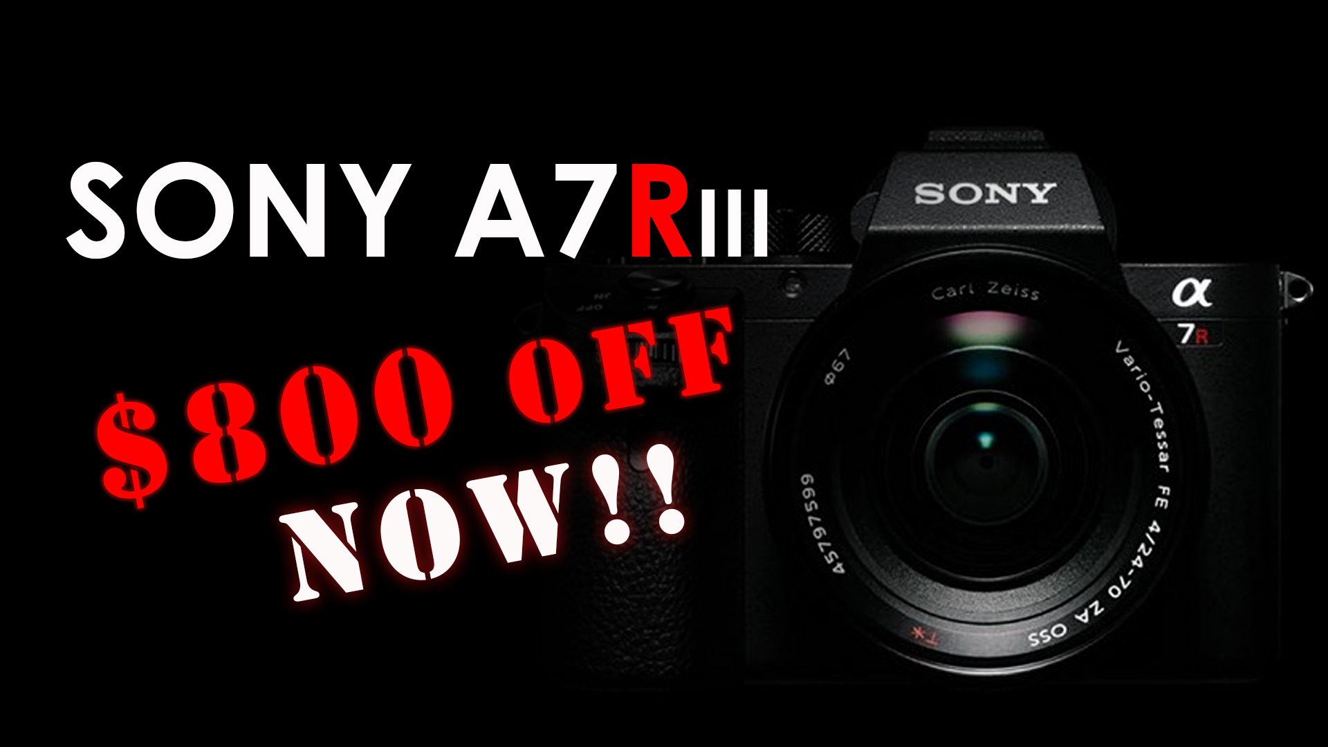 Sony A7Riii $800 off