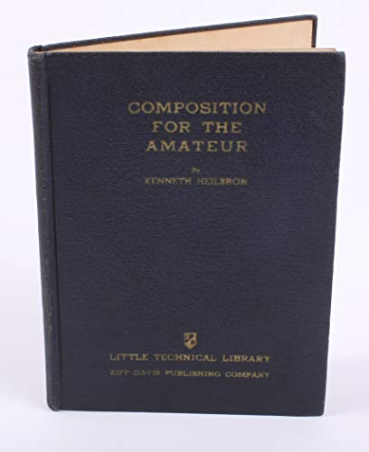 Amateur’s Guide: Embrace Composition, Book 4!